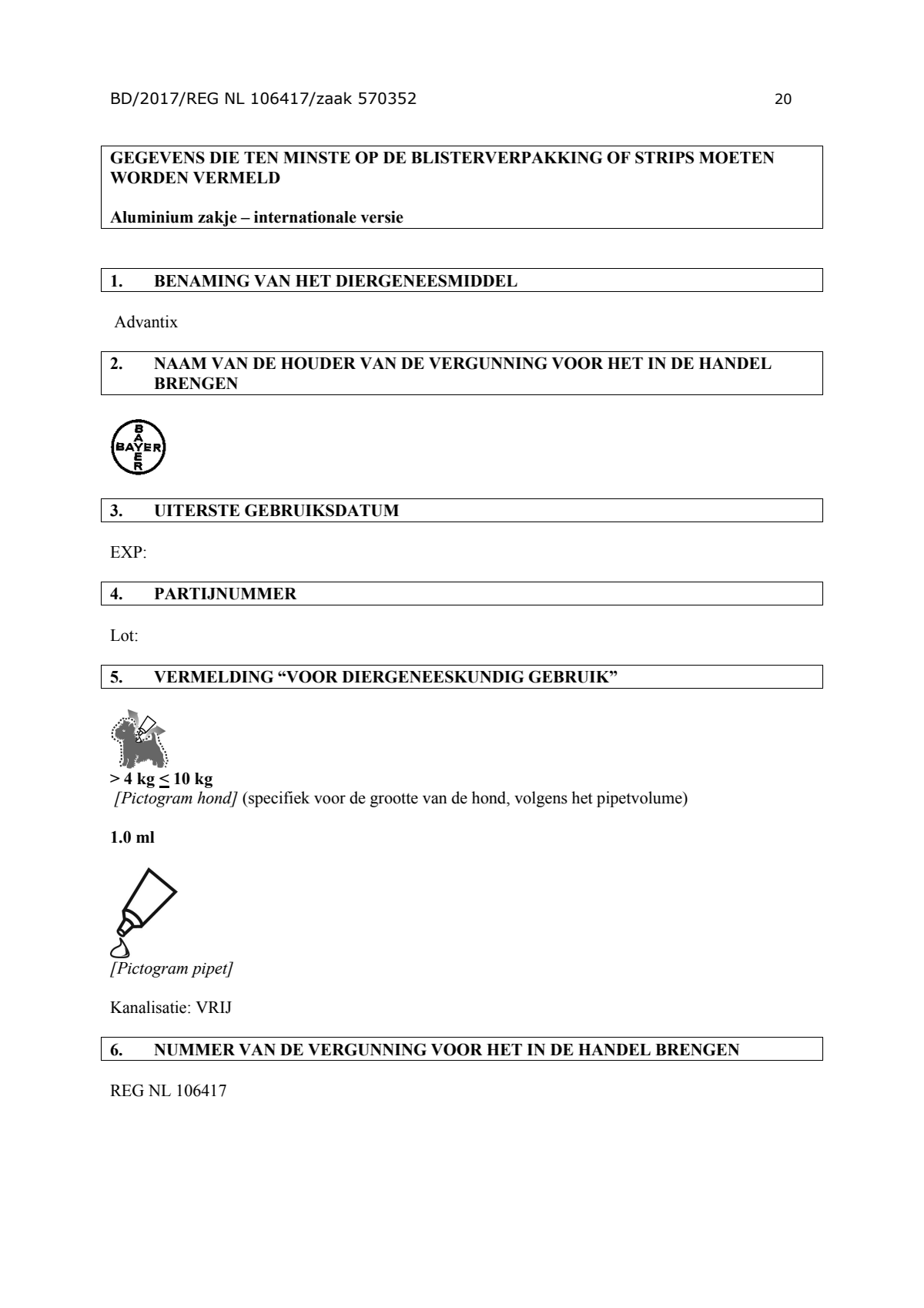 Hond 100/500 (4-10kg) Spot-on Solution Pipetten afbeelding van document #20, instructions