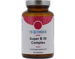 TS Choice Super B50 Complex Tabletten 60TB