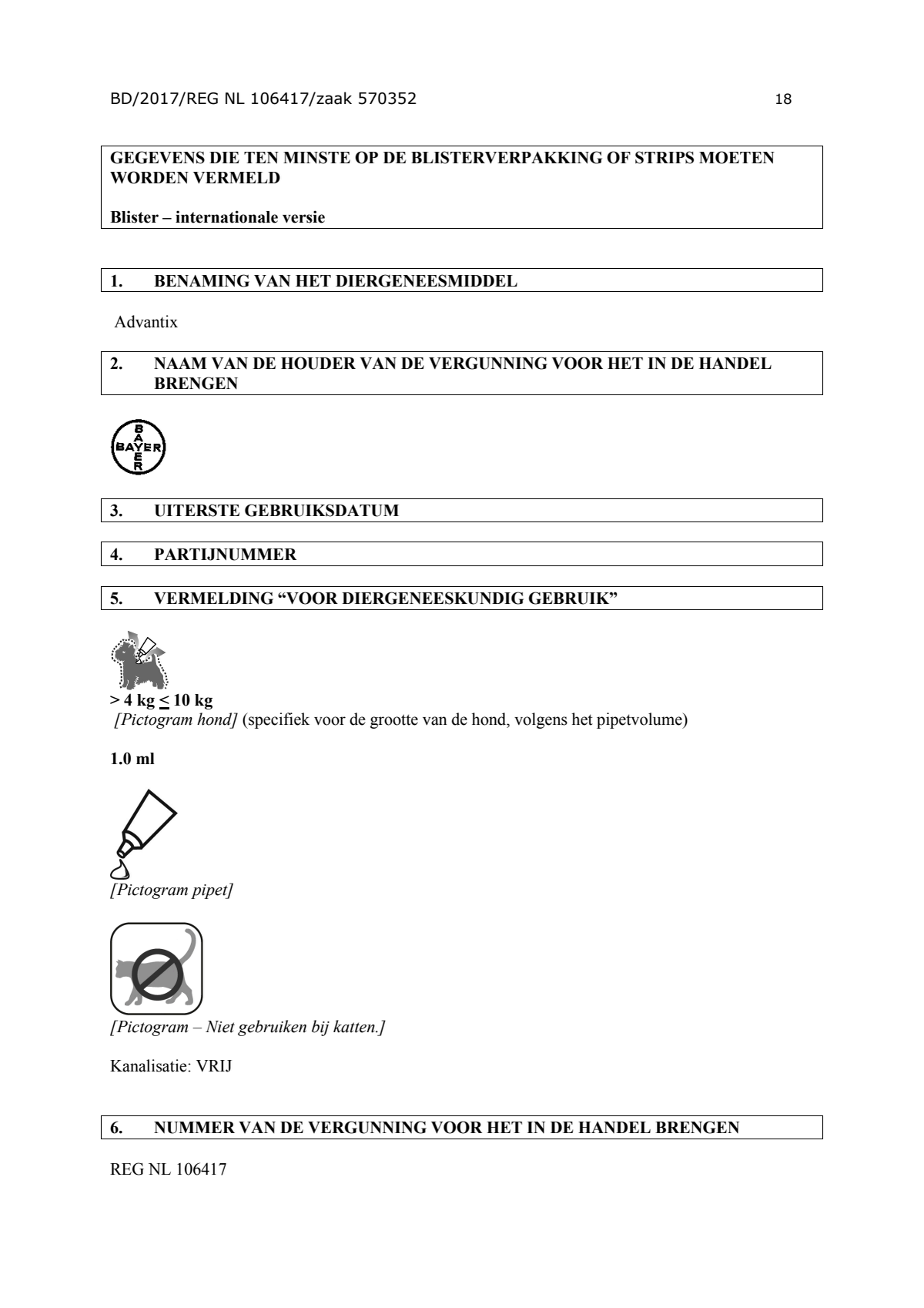 Hond 100/500 (4-10kg) Spot-on Solution Pipetten afbeelding van document #18, instructions