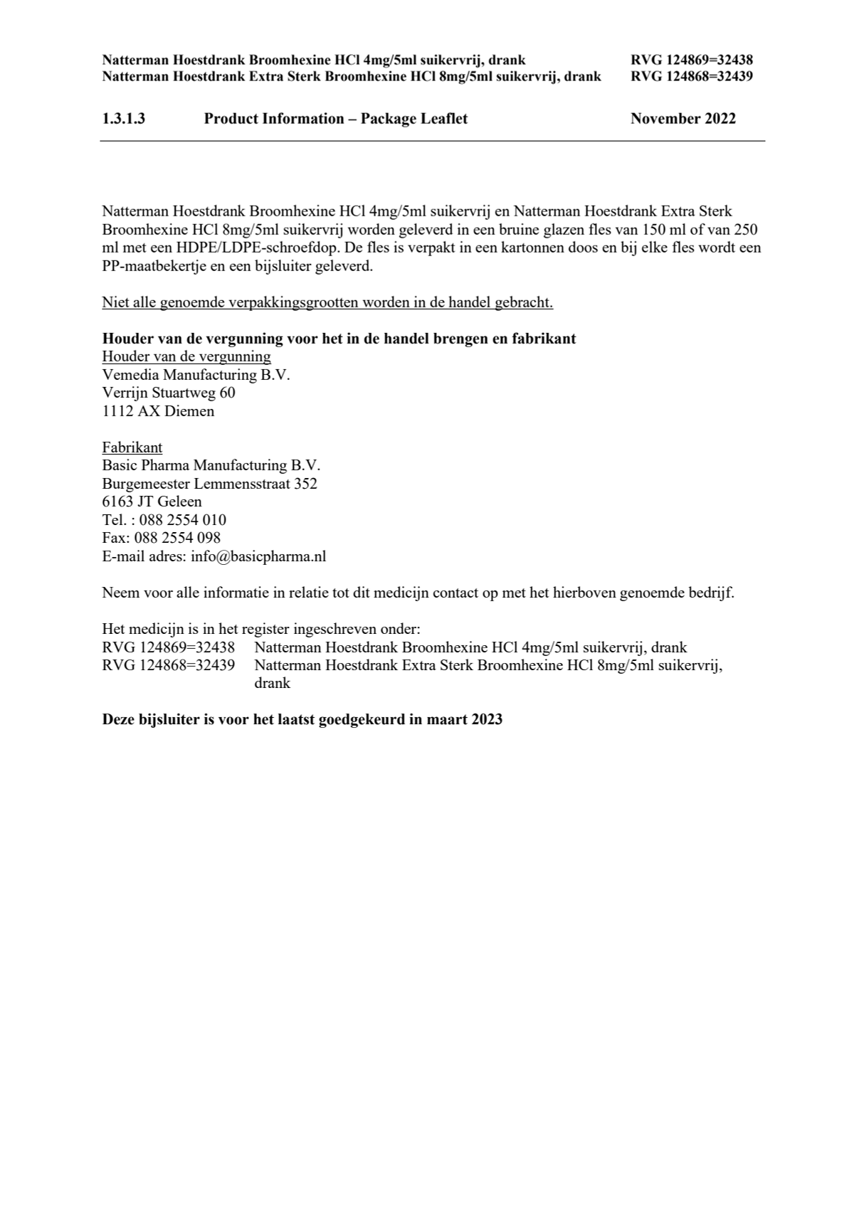 Hoestdrank Broomhexine HCI 4mg/5ml suikervrij afbeelding van document #6, leaflet