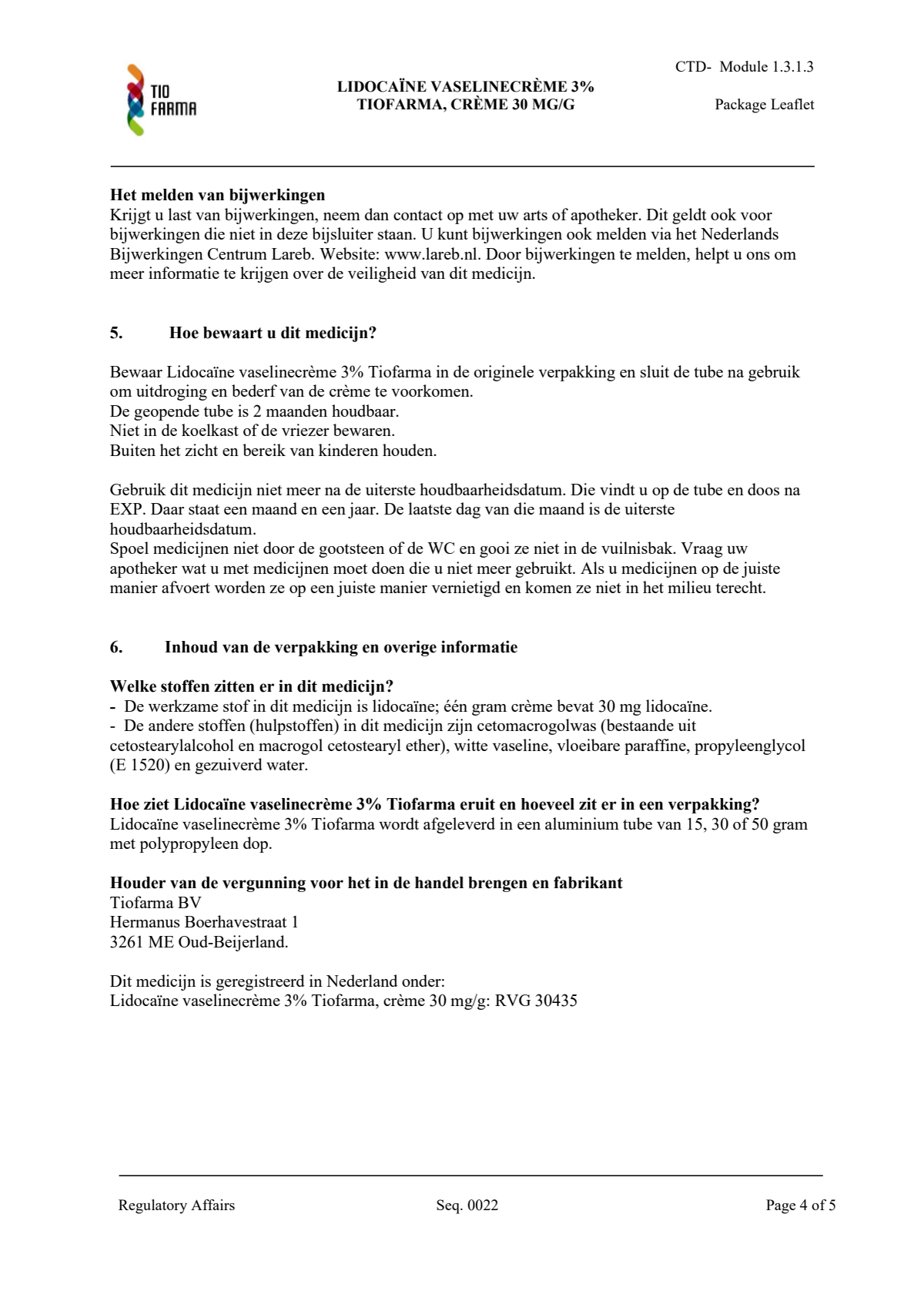 Lidocaïne Vaselinecrème 3% FNA afbeelding van document #4, leaflet